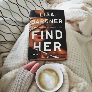 FIND HER by Lisa Gardner